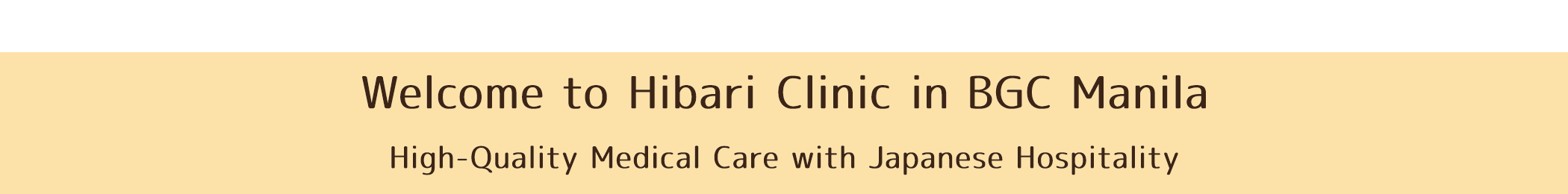 Welcome to Hibari Clinic in BGC Manila High-Quality Medical Care with Japanese Hospitality